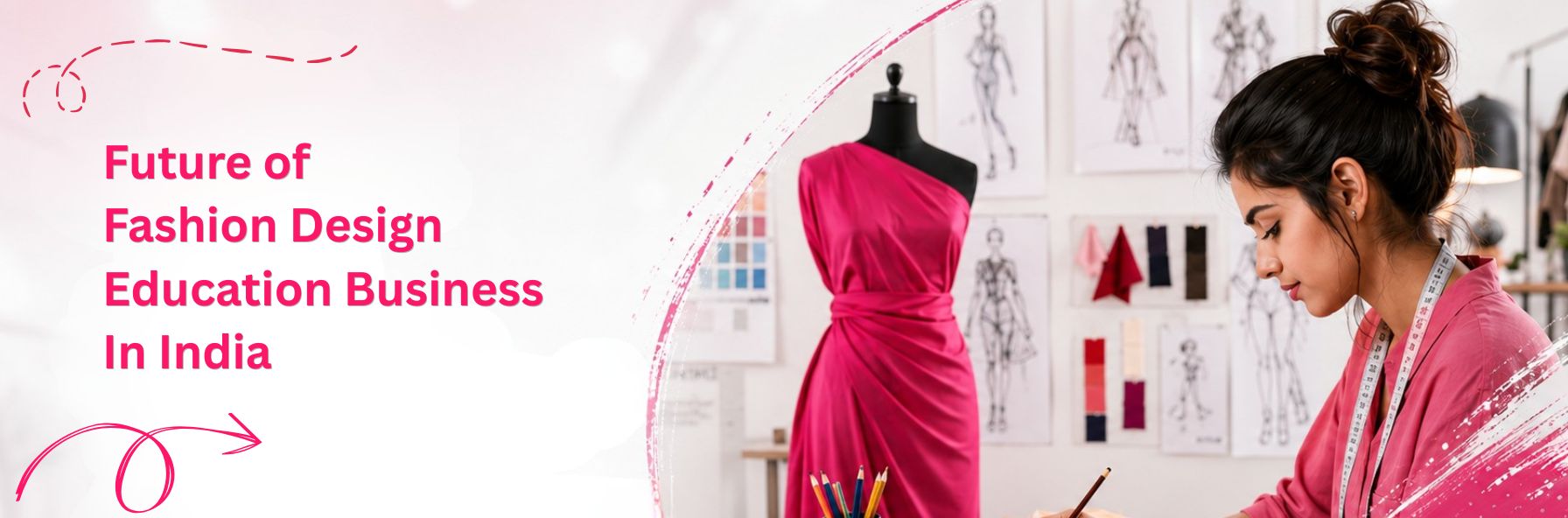 Future of Fashion Design Education Business in India